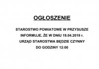 Skr&oacute;cony czas pracy urzędu 19.04.2019