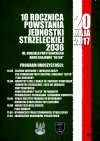 10 ROCZNICA POWSTANIA JEDNOSTKI STRZELECKIEJ