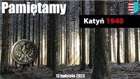 Katyń 1940 - PAMIĘTAMY !!!