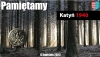 Katyń 1940 - PAMIĘTAMY !!!