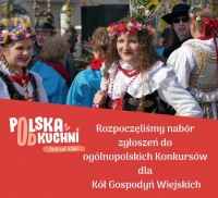 Ruszyły zapisy do og&oacute;lnopolskich konkurs&oacute;w dla K&oacute;ł Gospodyń Wiejskich.